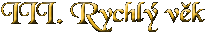 Tet rychl vk